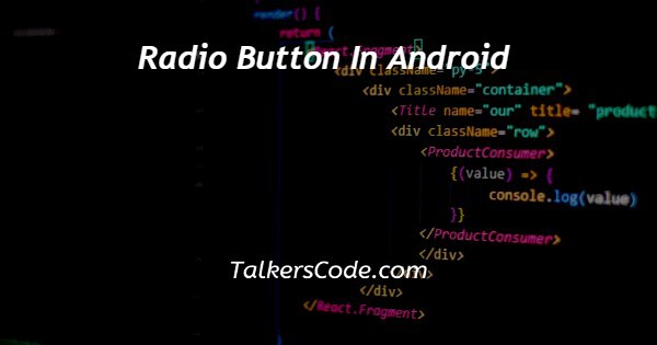 Radio Button In Android