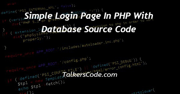 Simple Login Page In PHP With Database Source Code