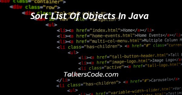 Sort List Of Objects In Java
