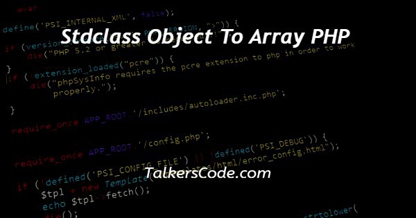 Stdclass Object To Array PHP