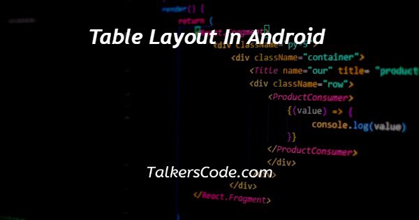 Table Layout In Android