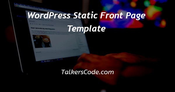 WordPress Static Front Page Template