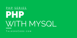 PHP With MySQL