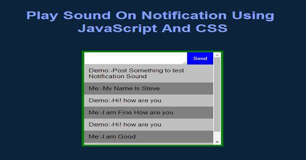 Play Sound On Notification Using JavaScript And CSS