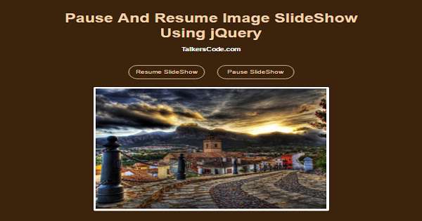 Pause And Resume Image SlideShow Using jQuery