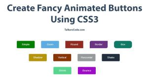 Create Fancy Animated Buttons Using CSS3