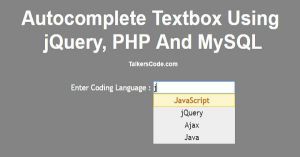 Autocomplete Textbox Using jQuery,PHP And MySQL