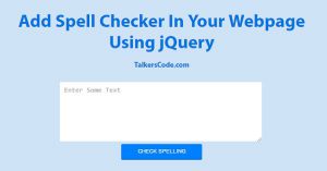 Add Spell Checker In Your Webpage Using jQuery