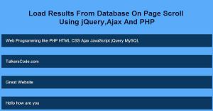 Load Results From Database On Page Scroll Using jQuery,Ajax And PHP